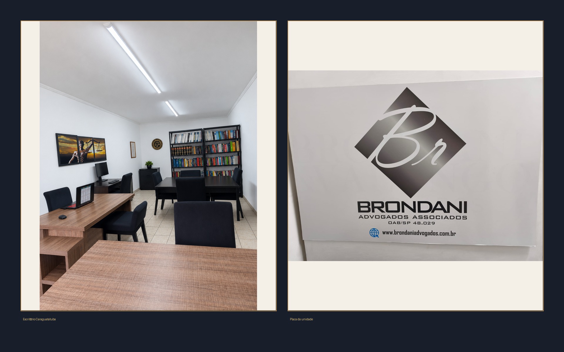 Filial Caraguatatuba — interior do escritório e placa Brondani Advogados Associados